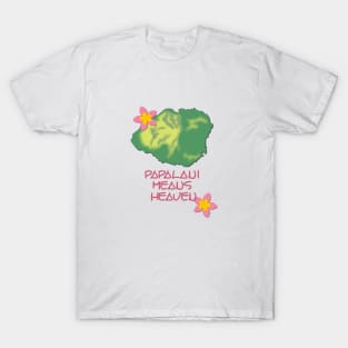 Papalani Means Heaven T-Shirt